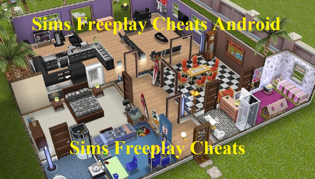 The Sims Freeplay Cheats Android: